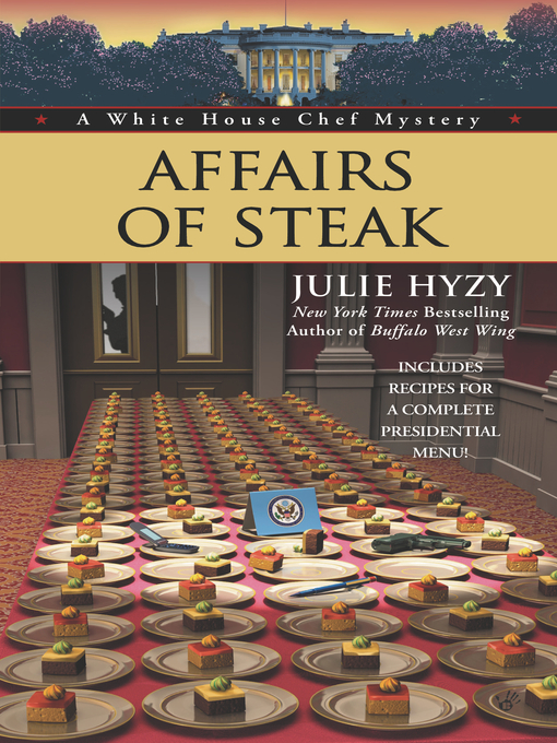 Title details for Affairs of Steak by Julie Hyzy - Available